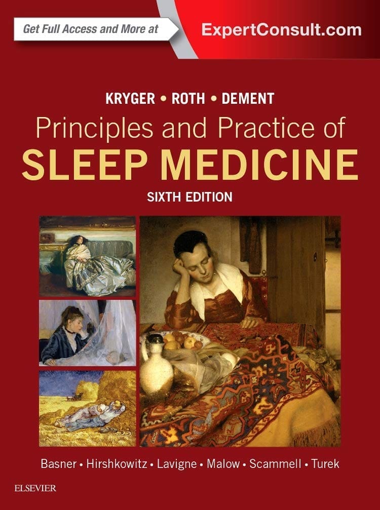 Cover of 'Principles and Practice of Sleep Medicine,' the key resource featured in 'Polysomnographie (Polysomnography) : Your Ultimate Guide to Achieving Restful Sleep' blog post.